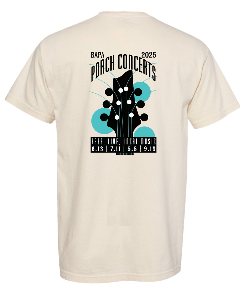Product Description: Our exclusive, limited-edition collaboration with Lemolade! Show your love for the BAPA Porch Concerts by sporting the 2025 t-shirt. It is unisex and extremely comfortable!</br></br>The front says "Porch Concerts BAPA".The back has a full design adapted from the 2025 Porch Concert poster.</br></br>Product Details:</br></br>Brand: Comfort Colors</br></br>Style: short sleeve t-shirt</br></br>Fabric: 100% heavyweight cotton</br></br>Color: cream,Text Color: black</br> Lemolade x BAPA Porch Concert Shirt